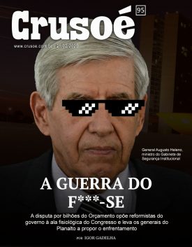 O BASTA DO GENERAL À GANÂNCIA DO CONGRESSO